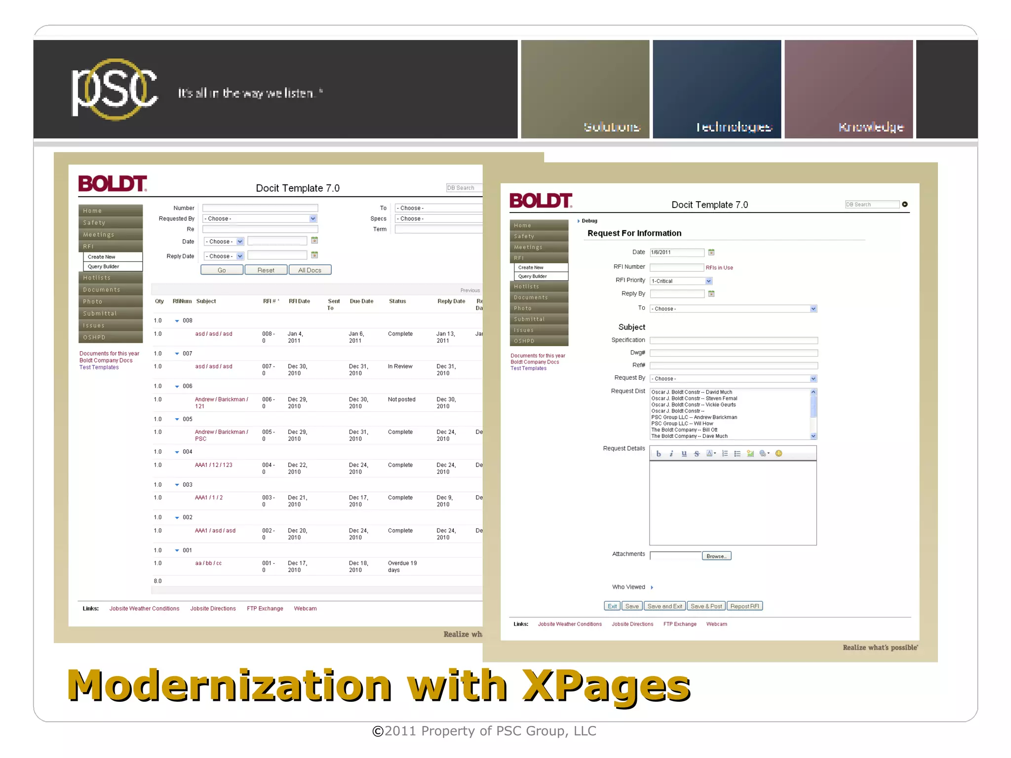 Modernization with XPages
            ©2011 Property of PSC Group, LLC
 