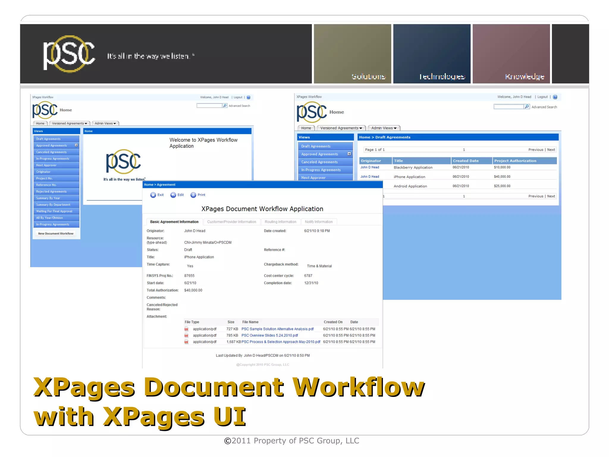 XPages Document Workflow
with XPages UI
           ©2011 Property of PSC Group, LLC
 
