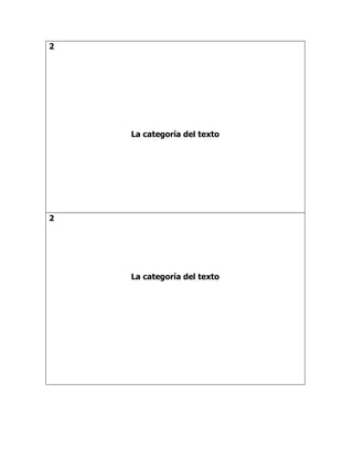 2
La categoría del texto
2
La categoría del texto
 