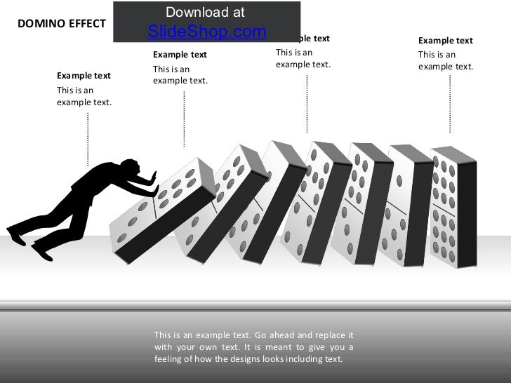 Domino Effect