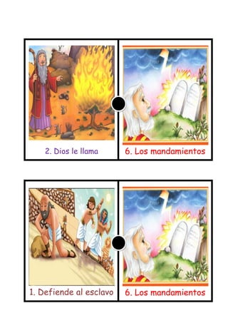 2. Dios le llama   6. Los mandamientos




1. Defiende al esclavo   6. Los mandamientos

555
 