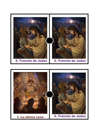 2. Traición de Judas   2. Traición de Judas




      1. La última cena      2. Traición de Judas


555
 