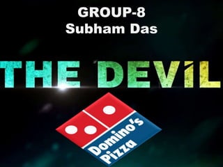 GROUP-8
Subham Das
 