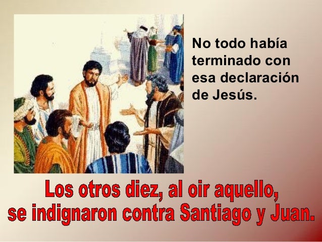 Resultado de imagen para Al oír esto los otros diez, se indignaron contra los dos hermanos