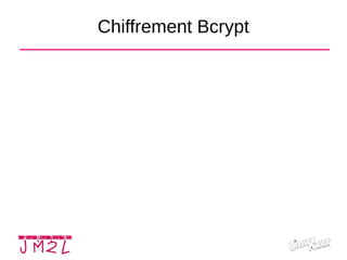 Chiffrement Bcrypt
 