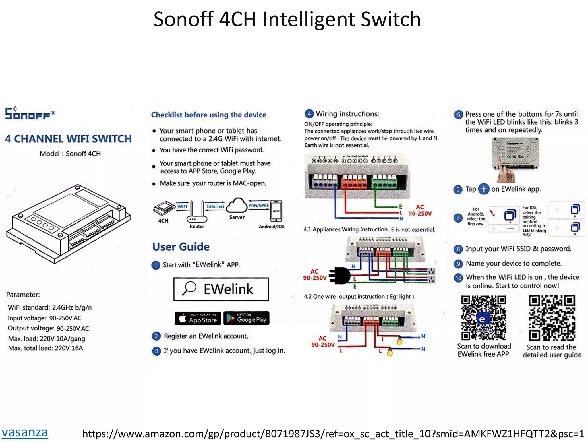Sonoff 4CH Intelligent Switch
vasanza https://www.amazon.com/gp/product/B071987JS3/ref=ox_sc_act_title_10?smid=AMKFWZ1HFQTT2&psc=1
 