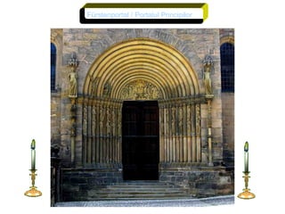 F ürstenportal / Portalul Principilor 