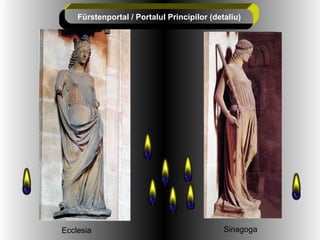 Ecclesia Sinagoga F ürstenportal / Portalul Principilor (detaliu) 