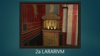 2a LARARIVM
 