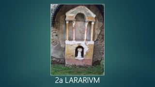 2a LARARIVM
 