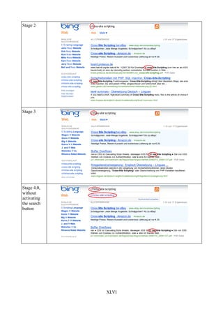 Stage 2




Stage 3




Stage 4.0,
without
activating
the search
button




             XLVI
 