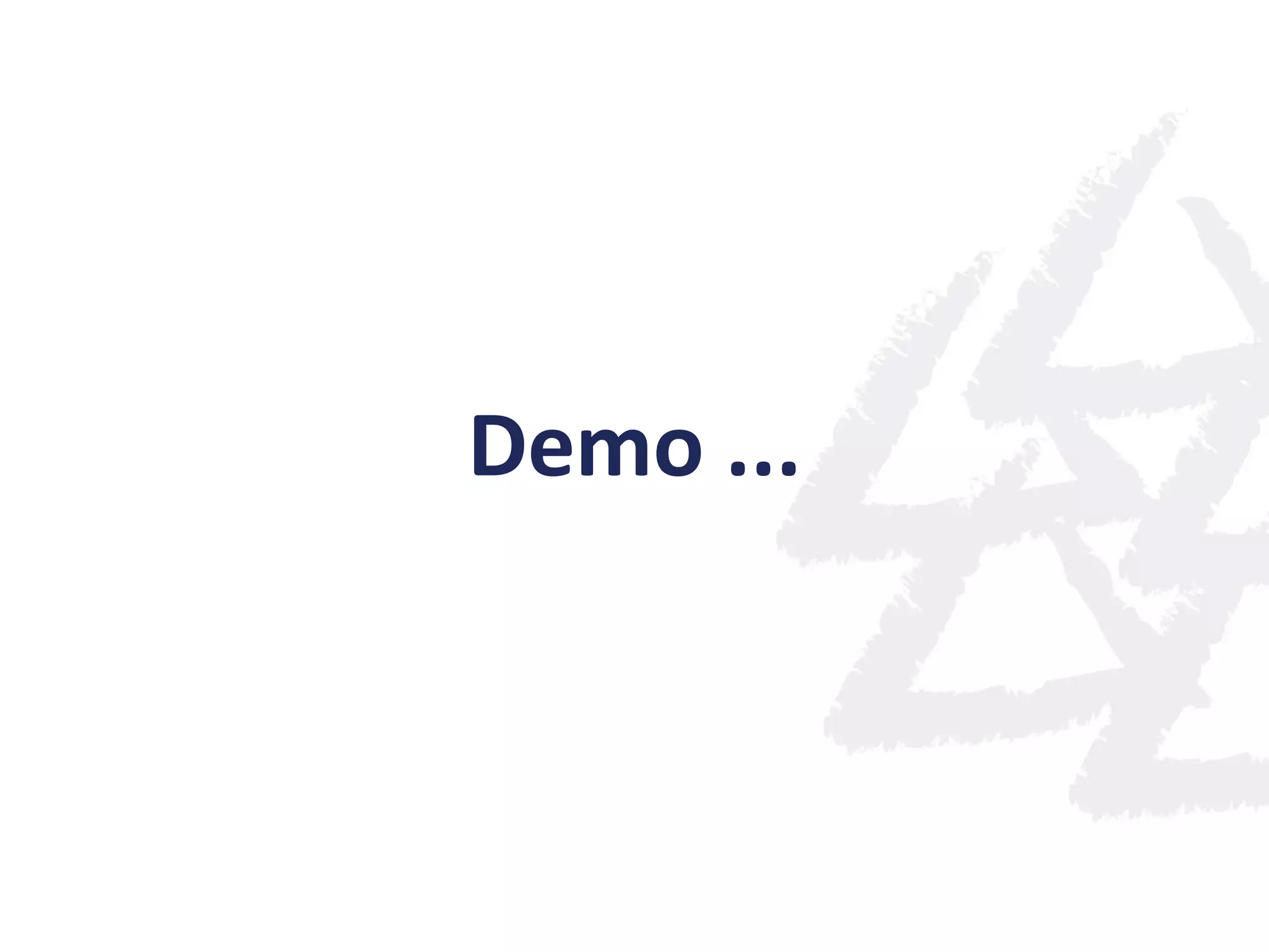 Demo ...
 
