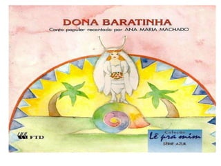 Dona baratinha