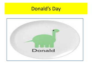 Donalds Day
 