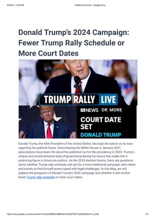 Donald Trump's 2024 Campaign-Fewer Trump Rally Schedule or More Court Dates