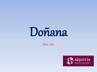 Doñana
Por: Ari
 