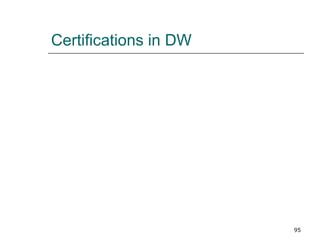 Certifications in DW 