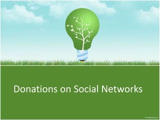 Donations on Social Networks 