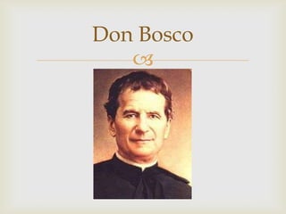 Don Bosco
   
 