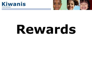 Rewards
 