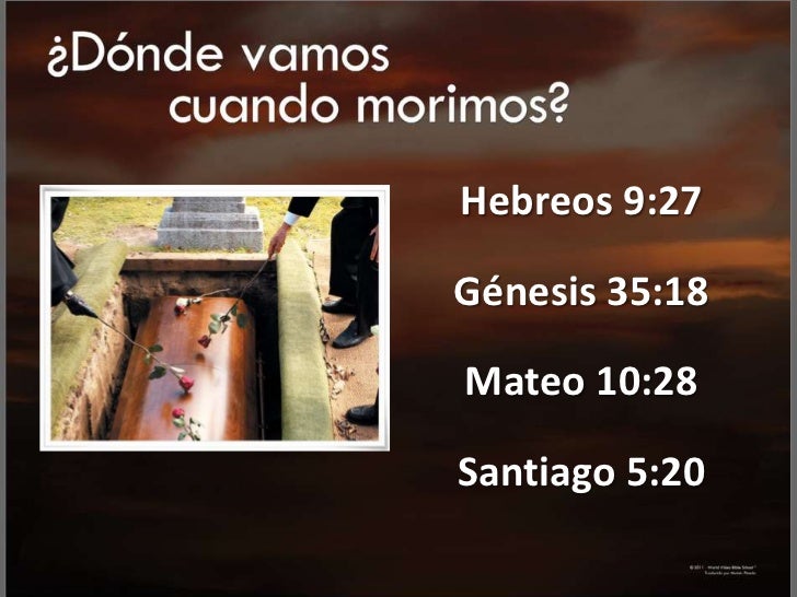 ¿A Donde Vamos Cuando Morimos?