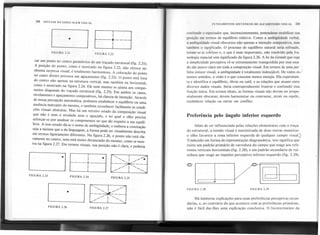 38 SINTAXE 1M LINGUAGEM VISUAL FUNDAMENTOS SINTÁTICOS DO ALFABETISMO VISUAL 39
CJ EEJ
FIGURA 2.21 FIGURA 2.22
confundir o espectador que, inconscientemente, pretendesse estabilizar sua
. posição em termos de equilíbrio relativo. Como a ambigüidade verbal,
a ambigüidade visual obscurece não apenas a intenção compositiva, mas
também o sig~ficado. O processo de equilíbrio natural seria refreado,
tornar-se-ia confuso e, o que é mais importante, não resolvido pela fra-
seologia espacial sem significado da figura 2.26. A lei da Gestalt que rege
a simplicidade perceptiva vê-seextremamente transgredida por esse esta-
do tão PQucoclaro em toda a composição visual. Em termos de uma per-
)
feita sintaxe visual, a ambigüidade é totalmente indesejável. De todos os
nossos sentidos, a visão é o que consome menos energia. Ela experimen-
ta e identifica o equilíbrio, óbvio ou sutil, e as relações que atuam entre
diversos dados visuais. Seria contraproducente frustrar e confundir essa
função única. Em termos ideais, as formas visuais não devem ser propo-
sitalmente obscuras; devem harmonizar ou contrastar, atrair ou repelir,
estabelecer relação ou entrar em conflito.
car um ponto no centro geométrico de um traçado estrutural (fig. 2.21).
A posição do ponto, como é mostrado na figura 2.22, não oferece ne-
nhuma surpresa visual; é totalmente harmoniosa. A colocação do ponto
no canto direito provoca um aguçamento (fig. 2.23). O ponto está fora
do centro não apenas na estrutura vertical, mas também na horizontal,
como é mostrado na figura 2.24. Ele nem mesmo se ajusta aos compo-
nentes diagonais do traçado estrutural (fig. 2.25). Em ambos os casos,
nivelamento e aguçamento compositivos, há clareza de intenção. Através
de nossa percepção automática, podemos estabelecer o equilíbrio ou uma
ausência marcante do mesmo, e também reconhecer facilmente as condi-
ções visuais abstratas. Mas há um terceiro estado da composição visual
que não é nem o nivelado nem o aguçado, e no qual o olho precisa
esforçar-se por analisar os componentes no que diz respeito a seu equilí-
brio. A esse estado dá-se o nome de ambigüidade, e embora a conotação
seja a mesma que a da linguagem, a forma pode ser visualmente descrita
em termos ligeiramente diferentes. Na figura 2.26, o ponto não está cla-
ramente no centro, nem está muito distanciado do mesmo, como se mos-
tra na figura 2.27. Em termos visuais, sua posição não é clara, e poderia
Preferência pelo ângulo inferior esquerdo
Além de ser influenciada pelas relações elementares com o traça-
do estrutural, a tensão visual é maximizada de duas outras maneiras:
o olho favorece a zona inferior esquerda de qualquer campo visual)
Traduzido em forma de representação diagramática, isso significa que
existe um padrão primário de varredura do campo que reage aos refe-
rentes verticais-horizontais (fig. 2.28), e um padrão secundário de var-
redura que reage ao impulso perceptivo inferior-esquerdo (fig. 2.29).
1
1
I ,,(Q)-
I /
1 /
: ,/
::::::::::i ,/'
1
r , :
I I1
I I I
1 I I
I r t1 j
1 J I I
L ! J
FIGURA 2.23 FIGURA 2.24 FIGURA 2.25
CJ FIGURA 2.28 FIGURA 2.29
FIGURA 2.26 FIGURA 2.27
Há inúmeras explicações para essas preferências perceptivas secun-
dárias, e, ao contrário do que acontece com as preferências primárias.
não é fácil dar-lhes uma explicação conclusiva. O favorecimento da
 