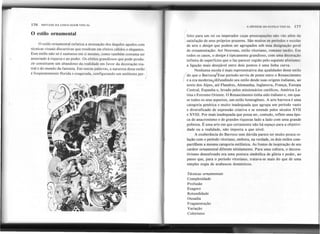 176 SINTAXE DA LINGUAGEM VISUAL
A S(NTESE DO I~STII.() VISIJAI. 177
(feito para um rei ou imperador cujas preocupações não vão além da
Isatisfação de seus próprios prazeres. São muitos os períodos e escolas
de arte e design que podem ser agrupados sob essa designação geral
de ornamentação: Art Nouveau, estilo vitoriano, romano tardio. Em
todos os casos, o design é tipicamente grandioso, com uma decoração
infinita de superfícies que o faz parecer regido pelo seguinte aforismo:
a ligação mais desejável entre dois pontos é uma linha curva.
Nenh,uma escola é mais representativa das qualidades desse estilo
(do que o Barrocq/Esse período serviu de ponte entre o Renascimento
I e a era modernafelifundindo seu estilo desde suas origens italianas, ao
norte dos Alpes, até Flandres, Alemanha, Inglaterra, França, Europa
Central, Espanha e, levado pelos missionários católicos, América La-
tina e Extremo Oriente. O Renascimento tinha sido italiano e, em qua-
se todos os seus aspectos, um estilo homogêneo. A arte barroca é uma
categoria genérica e muito inadequada que agrupa um período vasto
"ediversificado de expressão criativa e se estende pelos séculos XVII
e XVIII. Por mais inadequada que possa ser, contudo, reflete uma épo-
ca de anacronismo e de grandes riquezas lado a lado com uma grande
pobreza. É uma arte em que certamente não há espaço para a objetivi-
dade ou a realidade, não importa a que nível.
A exuberância do Barroco sem dúvida parece ter muito pouca re-
lação com o período vitoriano, embora, na verdade, os dois estilos com-
partilhem a mesma categoria estilística. As fontes de inspiração de seu
caráter ornamental diferem nitidamente. Para uma cultura, o decora-
tivismo desenfreado era uma postura simbólica de glória e poder, ao
passo que, para o período vitoriano, tratava-se mais do que de uma
simples orgia de arabescos domésticos.
o estilo ornamental
O estilo ornamental enfatiza a atenuação dos ângulos agudos com
técnicas visuais discursivas que resultam em efeitos cálidos e elegantes.
Esse estilo não só é suntuoso em si mesmo, como também costuma ser
associado à riqueza e ao poder. Os efeitos grandiosos que pode produ-
zir constituem um abandono da realidade em favor da decoração tea-
tral e do mundo da fantasia. Em outras palavras, a natureza desse estilo
é freqüentemente florida e exagerada, configurando um ambiente per- I
.;
Técnicas ornamentais
Complexidade
Profusão
Exagero
Rotundidade
Ousadia
Fragmentação
Variação
Colorismo
 