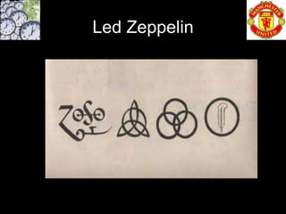 Led Zeppelin
 