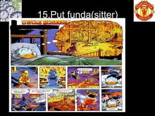 15.Put funda(sitter)
 