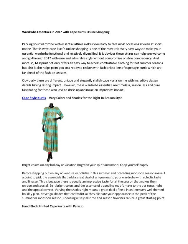 Wardrobe Essentials In 2017 With Cape Kurtis Online Shopping
