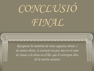 Dones (o)cultes en la història