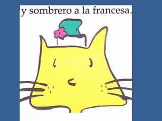 Don gato nuevo 