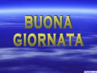 BUONA GIORNATA 