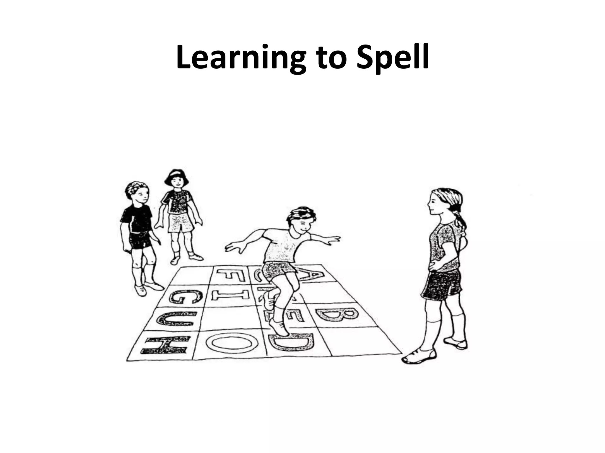 Learning to Spell

 