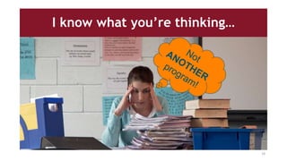 I know what you’re thinking…
18
 