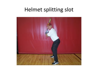Helmet splitting slot
 
