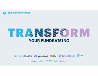 COMMUNITY CONFERENCE
YOUR FUNDRAISING
 