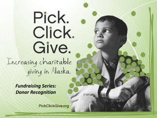 Fundraising Series:
Donor Recognition
 