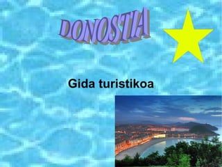 Gida turistikoa DONOSTIA 