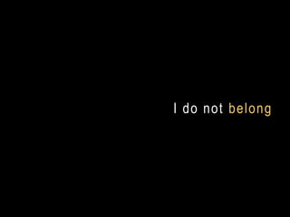 Do not belong