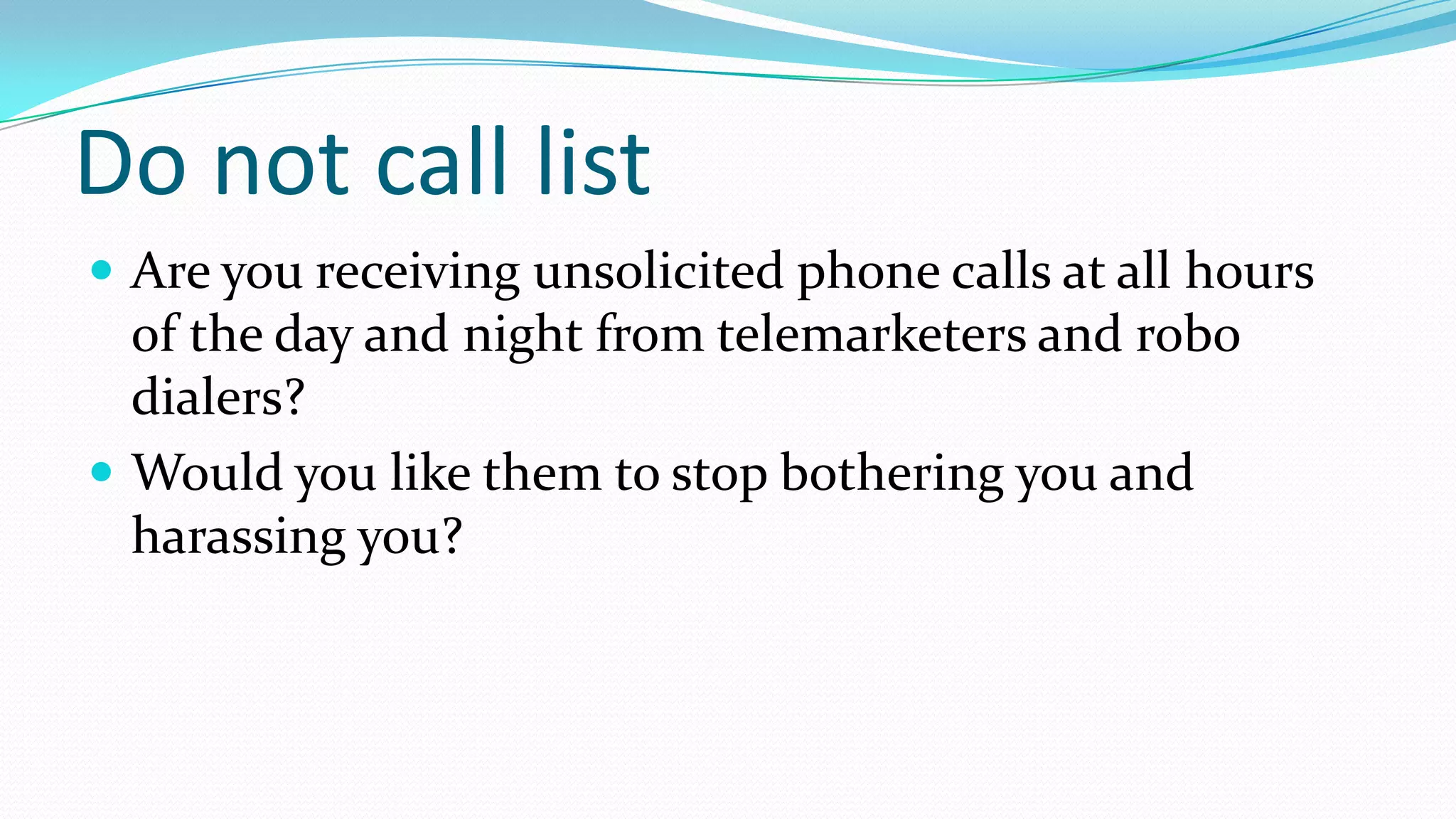 Do not call list ppt