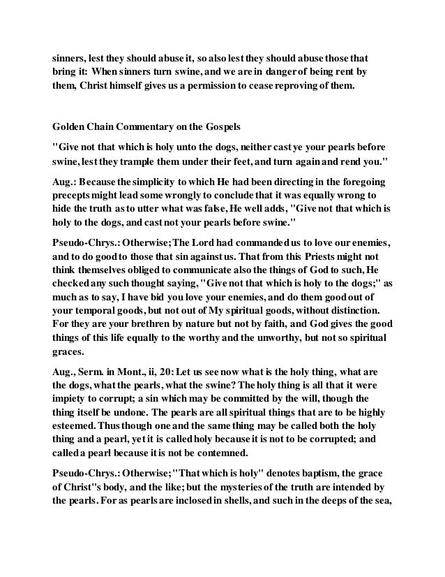 Do not cast your pearls before swine