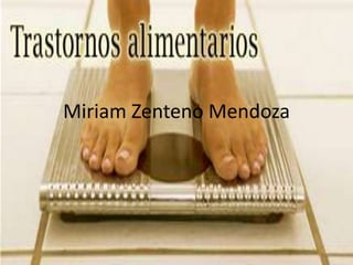 Miriam Zenteno Mendoza
 