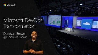 Microsoft's DevOps Transformation Story