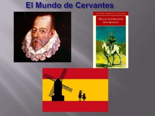 El Mundo de Cervantes 