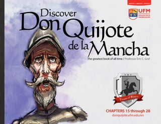 Tirante el Blanco
Tirante el Blanco
Discover
DonQuijote
Manchade
The greatest book of all time / Professor Eric C. Graf
la
 