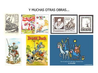 Y MUCHAS OTRAS OBRAS...
 