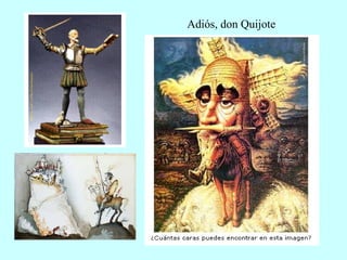 Adiós, don Quijote
 