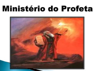 Ministério do Profeta