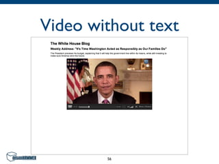 Video without text




        56
 